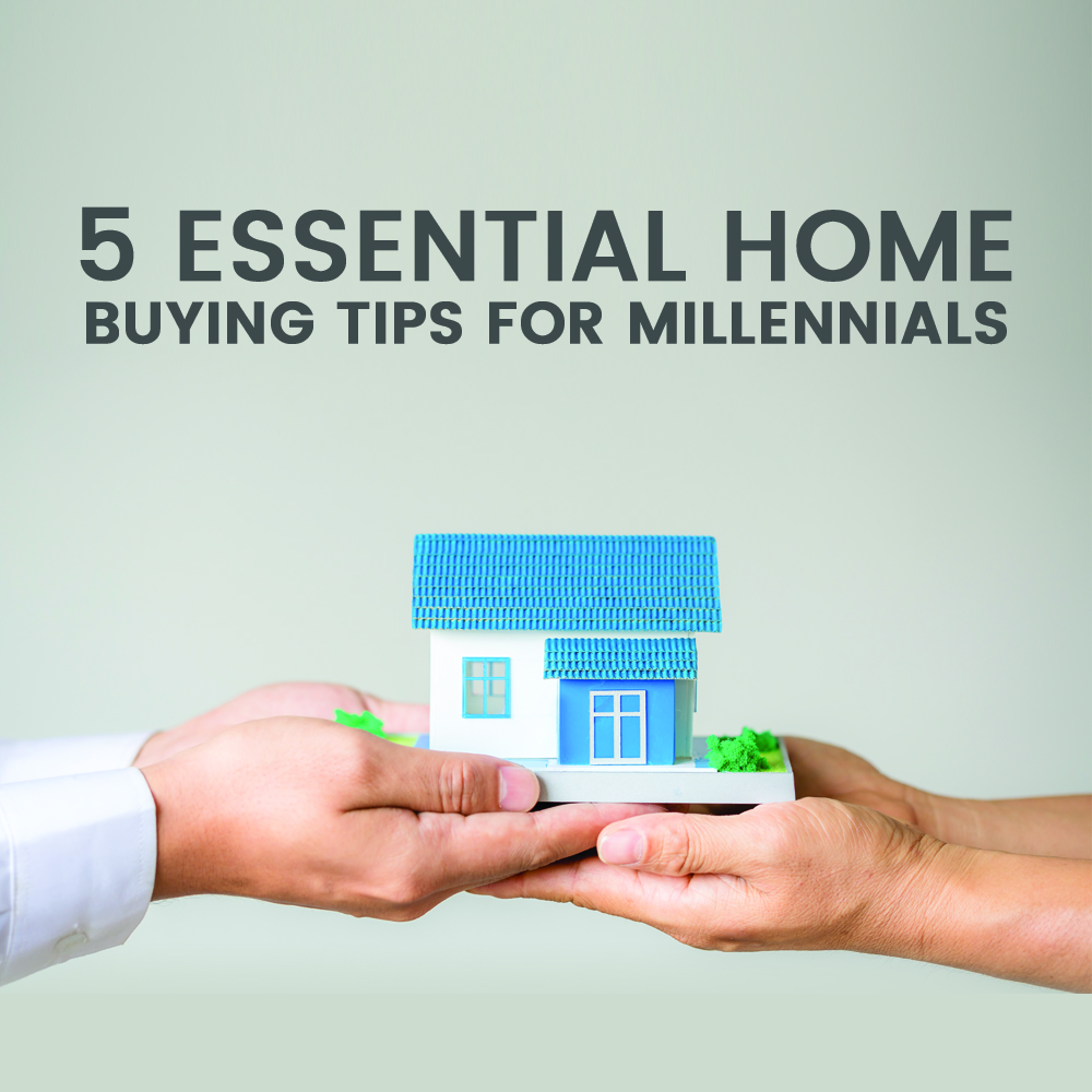 5 Essential Home Buying Tips for Millennials